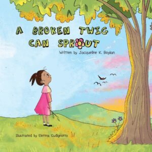 A Broken Twig Can Sprout: Special Edition